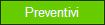Preventivi